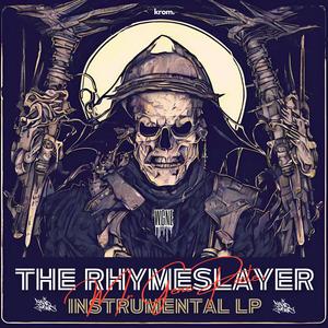 The Rhymeslayer (Instrumentals)