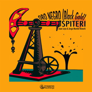 Oro Negro (Black Gold) - Juan Laya & Jorge Montiel Rework