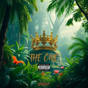 THE ONE! (Explicit)