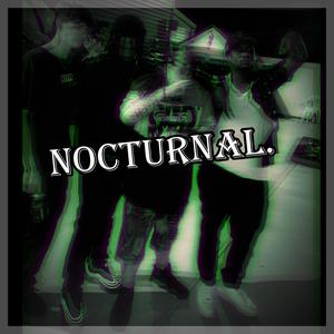 Nocturnal. (Extended Mix|Explicit)