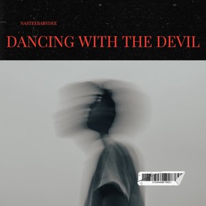 Dancing With the Devil (Explicit)