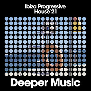 Ibiza Progressive House '21