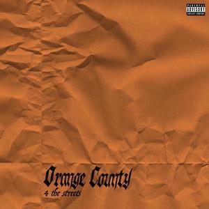 Orange County (Explicit)