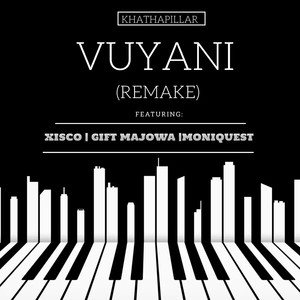 Vuyani (Remix)