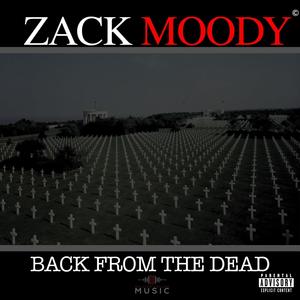 Back From the Dead (Explicit)