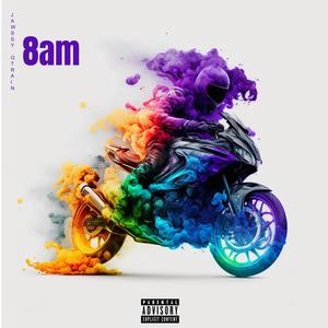 8am (Explicit)