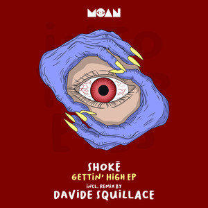 Gettin' High (Davide Squillace Remix)