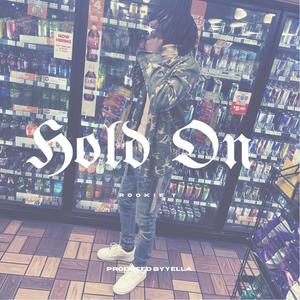 Hold On (Explicit)