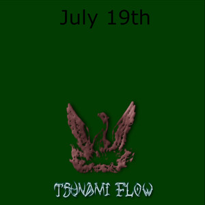 July 19th (Explicit)