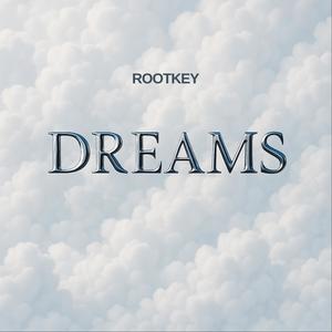 Dreams