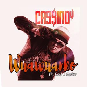 Wuawuanko(feat. Lord J Santos)