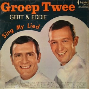 Gert En Eddie Sing My Lied