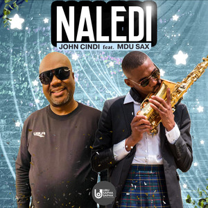 Naledi (feat. Mdu Sax)