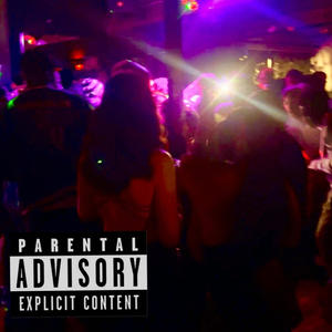 Ride Around (Explicit)