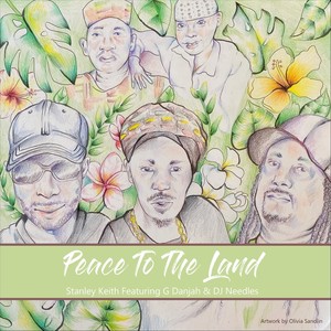 Peace to the Land (feat. G Danjah & DJ Needles)