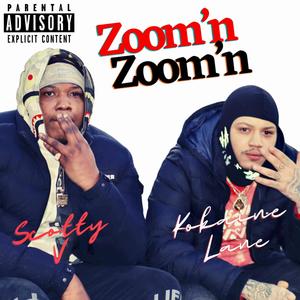Zoom'n  Zoom'n (Explicit)