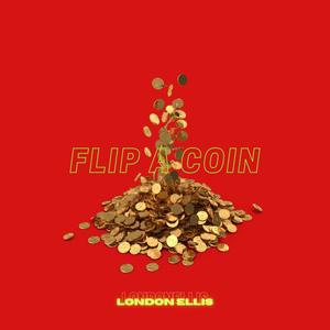 Flip A Coin (Explicit)