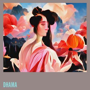 Dhama (Explicit)