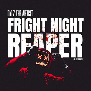 Fright Night Reaper(feat. Lucas Buckwheat)