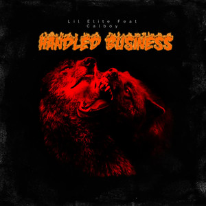 Handled Business (feat. Calboy) (Explicit)