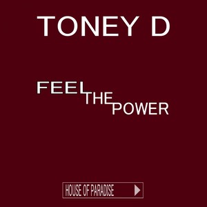 Feel The Power (Original Club Mix)