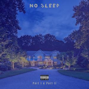 No Sleep-Single (Explicit)