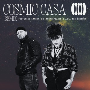 Cosmic Casa Remix