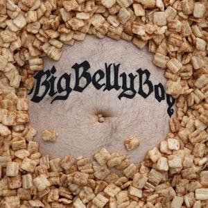 BIG BELLY BOY (Explicit)