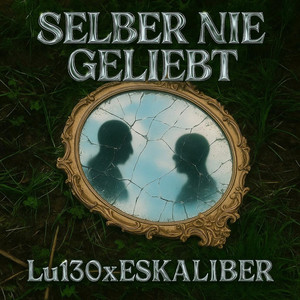 Selber nie geliebt (Explicit)