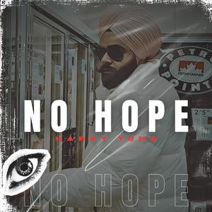 No Hope (Explicit)