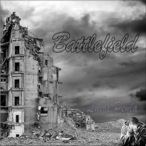 Luigi Peyla - Battlefield
