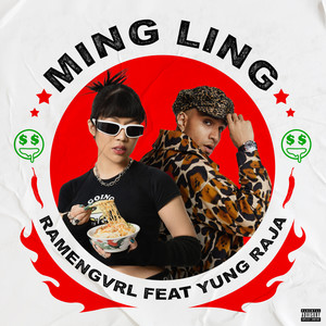 MING LING (feat. Yung Raja) (Explicit)