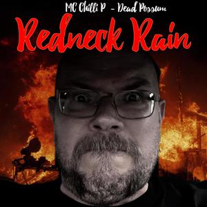 Redneck Rain (feat. Per Danielsson) [Explicit]