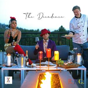 The Decadence (Explicit)