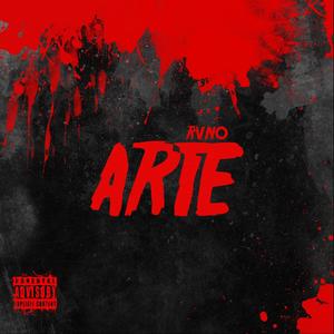 ARTE (feat. RVNO) [Explicit]