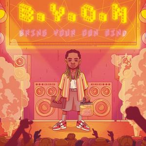 B.Y.O.M (Explicit)