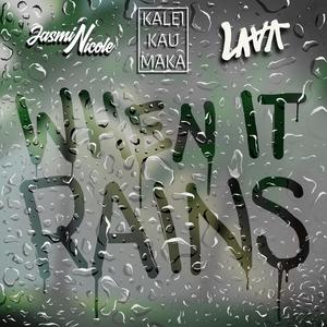 When It Rains
