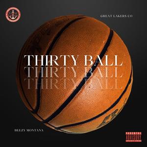 30 Ball (Explicit)