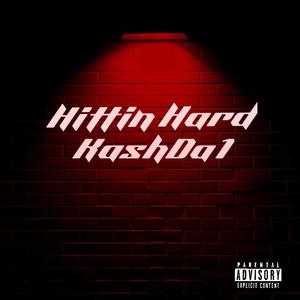 Hittin Hard (Explicit)