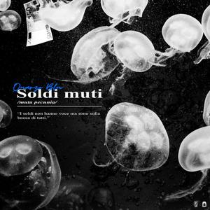 Soldi Muti(feat. Mark Roland) (Explicit)