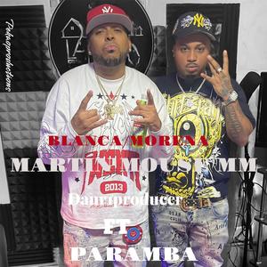 BLANCA/MORENA (feat. Parambatv & Daur1producer)