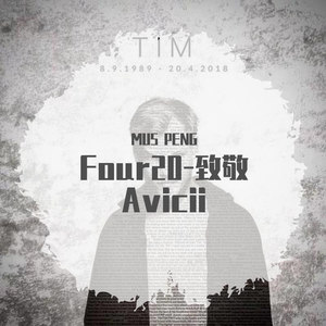 Four20-致敬Avicii