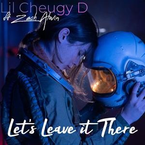 Let's Leave it There (feat. Zach Alwin)
