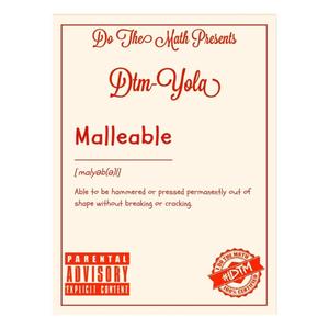 Malleable (Explicit)