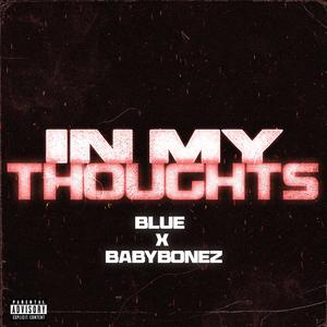 In My Thoughts (Explicit)