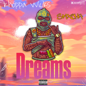 Dreams (Explicit)