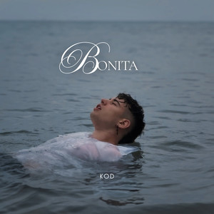 Bonita (Explicit)