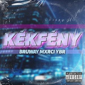 Kékfény (Remix) [Explicit]