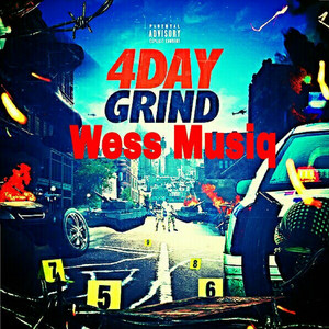 4 Day Grind (Explicit)