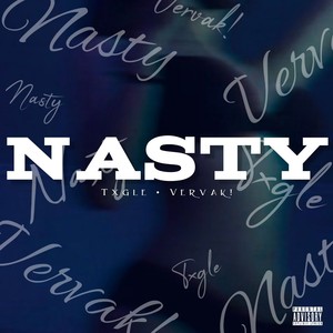 Txgle - Nasty (Explicit)
